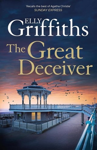 The Great Deceiver: Brighton Mysteries Book 7 Paperback By Elly Griffiths