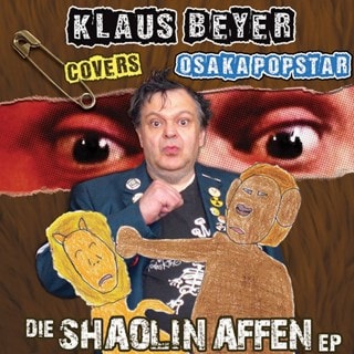 Die Shaolin Affen EP: Klaus Beyer Covers Osaka Popstar