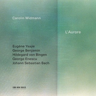 Carolin Widmann: L'Aurore