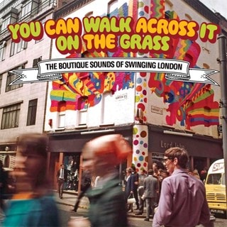 You Can Walk Across It On the Grass: The Boutique Sounds of Swinging London