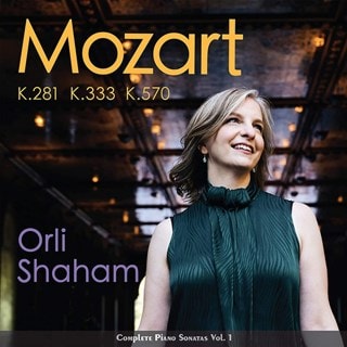 Orli Shaham: Mozart K.281/K.333/K.570: Complete Piano Sonatas - Volume 1