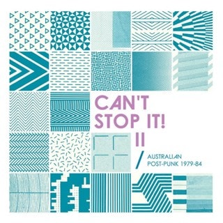 Can't Stop It! II: Australian Post-punk 1979-84 (Deluxe Edition)
