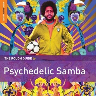 The Rough Guide to Psychedelic Samba