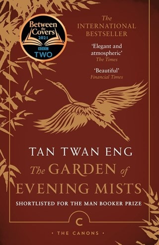 The Garden of Evening Mists (Canons) Paperback By Tan Twan Eng