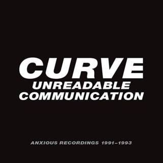 Unreadable Communication: Anxious Recordings 1991-1993
