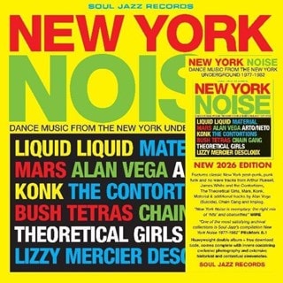 New York Noise: Dance Music from the New York Underground 1978-82
