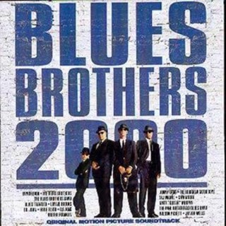 Blues Brothers 2000: Original Soundtrack