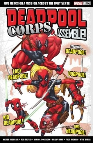 Deadpool Corps Assemble! Marvel Select Graphic Novel