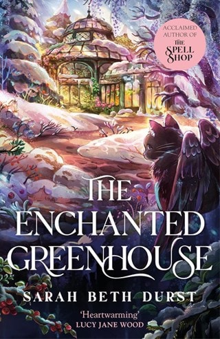 The Enchanted Greenhouse Hardback By Sarah Beth Durst