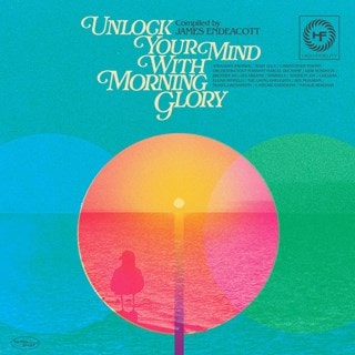 Unlock Your Mind With Morning Glory: Compiled By James Endeacott