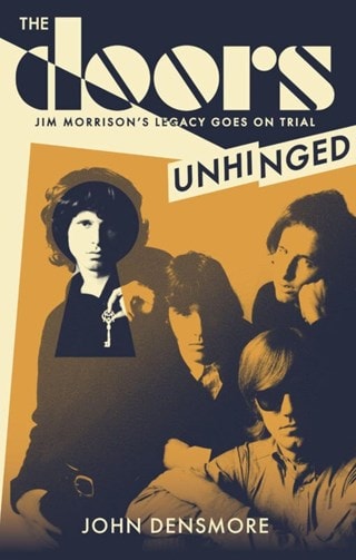 Doors Unhinged Paperback By John Densmore