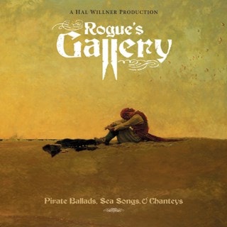 Rogue's Gallery: Pirate Ballads, Sea Songs and Chanteys