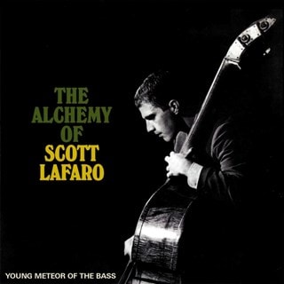 The Alchemy of Scott LaFaro: Young Meteor of the Bass