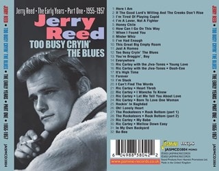 Too Busy Cryin' the Blues: The Early Years Part One - 1955-1957