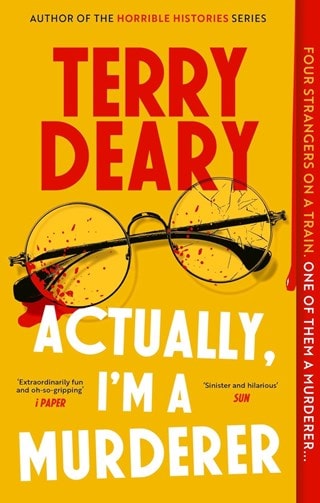 Actually, I'm a Murderer Book 1 Paperback By Terry Deary