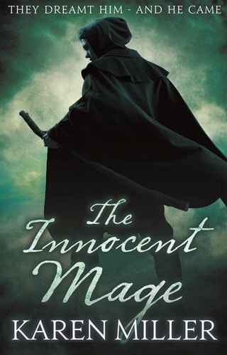 The Innocent Mage: Kingmaker, Kingbreaker Book 1 Paperback By Karen Miller