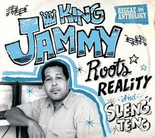 King Jammy's Roots Reality and Sleng Teng