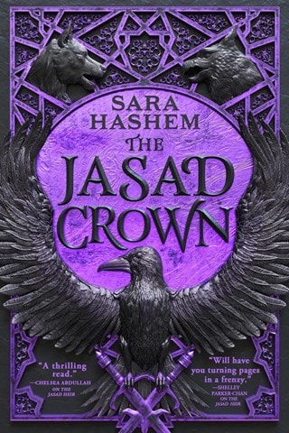 The Jasad Crown: The Scorched Throne Book 2 Paperback By Sara Hashem