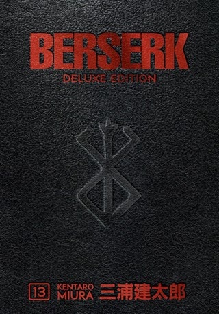 Berserk Deluxe Volume 13 Hardback By Kentaro Miura