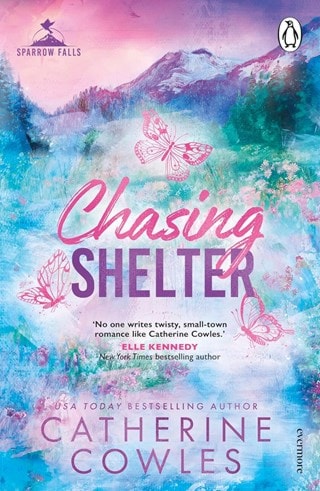 Chasing Shelter Sparrow Falls Book 5 Paperback By Catherine Cowles
