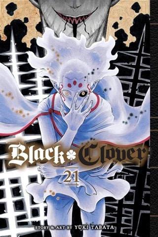 Black Clover Vol. 21: The Truth Of 500 Years By Yuki Tabata