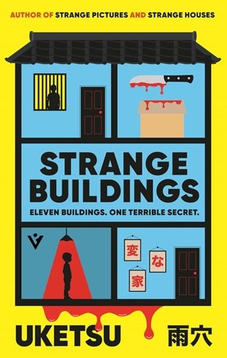 Strange Buildings Paperback By Uketsu