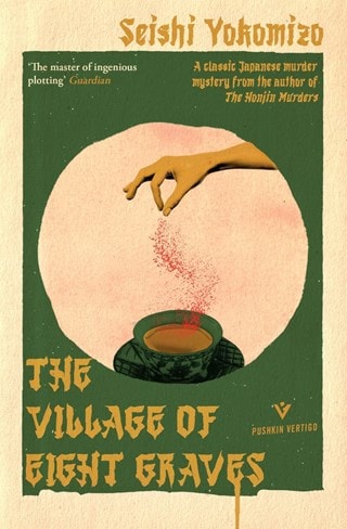The Village of Eight Graves (Detective Kindaichi Mysteries) Paperback By Seishi Yokomizo