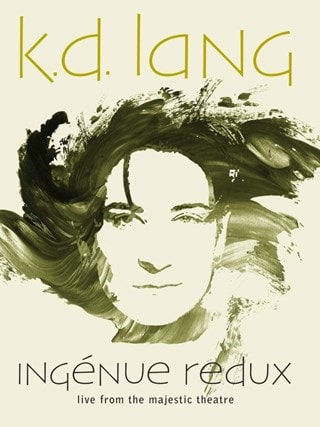 K.d. Lang: Ingenue Redux - Live from the Majestic Theatre