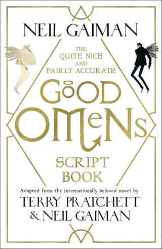 The Quite Nice and Fairly Accurate Good Omens Script Book Paperback By Neil Gaiman