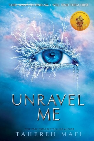 Unravel Me: Shatter Me Book 2 Paperback By Tahereh Mafi