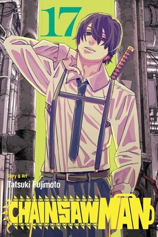 Chainsaw Man Vol. 17: Guns, Nails, Katana By Tatsuki Fujimoto
