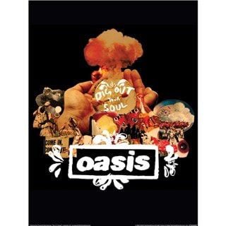 Dig Out Your Soul Oasis 30cm x 40cm Print