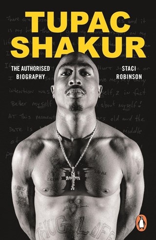 Tupac Shakur: The Authorised Biography Paperback By Stacey Robinson