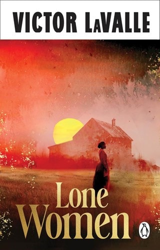 Lone Women Paperback By Victor Lavalle