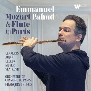 Emmanuel Pahud: Mozart & Flute in Paris