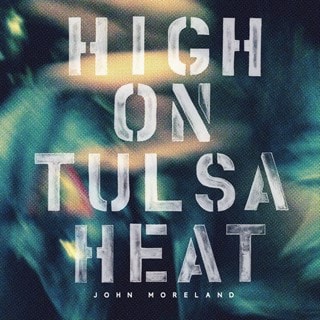 High On Tulsa Heat