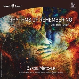 Rhythms of remembering with Hemi-Sync