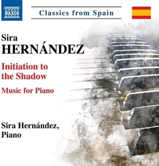 Sira Hernandez: Initiation to the Shadow: Music for Piano