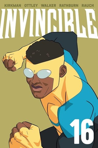 Invincible Vol. 16 (New Edition) By Robert Kirkman