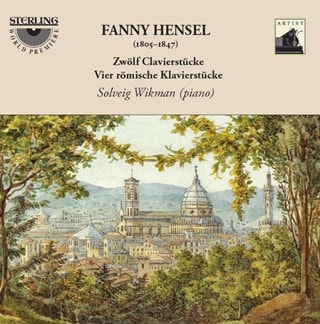 Fanny Hensel: Zwolf Clavierstucke/Vier Romische Klavierstucke