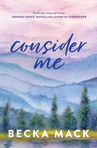 Consider Me Paperback By Becka Mack