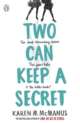Two Can Keep A Secret Paperback By Karen M. McManus