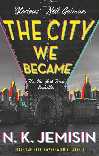 The City We Became: The Great Cities Book 1 Paperback By N.K. Jemisin