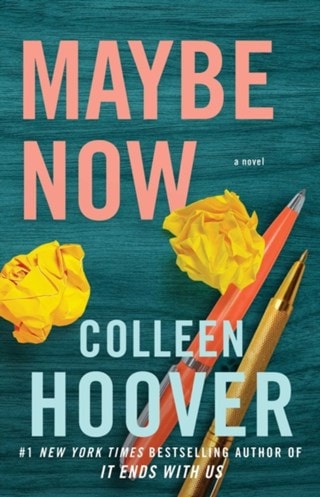 Maybe Now Paperback By Colleen Hoover