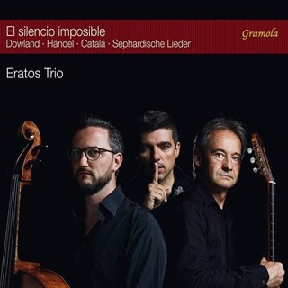 El Silencio Imposible: Dowland/Handel/Catala/Sephardische Lieder