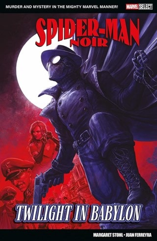 Spider-Man Noir: Twilight In Babylon Marvel Select Graphic Novel