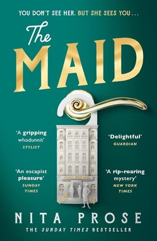 The Maid: Molly the Maid 1 Paperback By Nita Prose