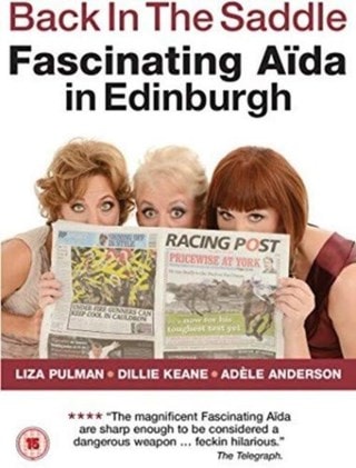 Fascinating Aida in Edinburgh - Back in the Saddle