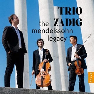 Trio Zadig: The Mendelssohn Legacy