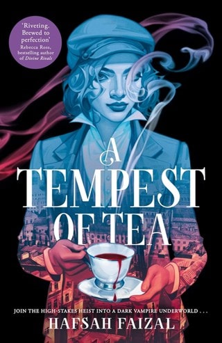 A Tempest Of Tea: Blood and Tea Book 1 Paperback By Hafsah Faizal
